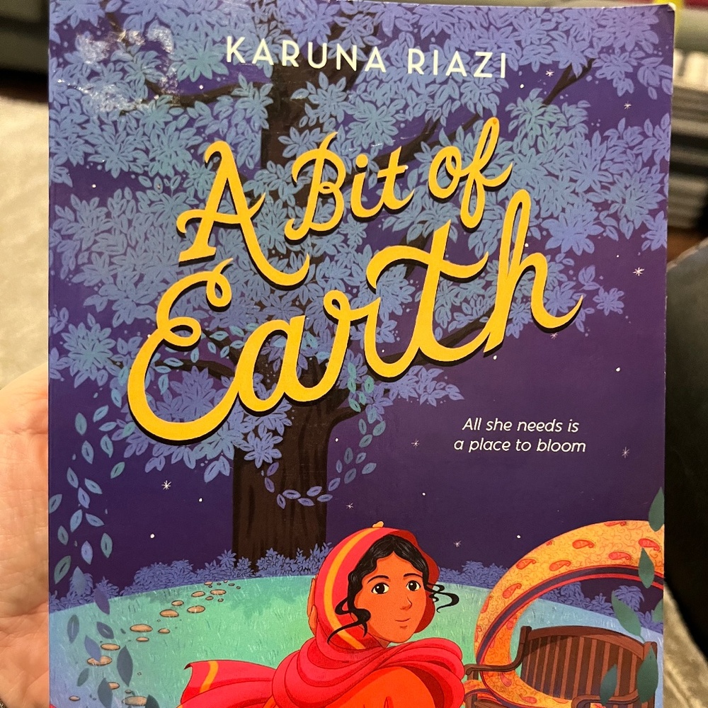 A Bit of Earth by Karina Riazi Advanced Reader Copy